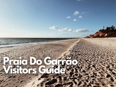 Praia Do Garrão Visitors Guide