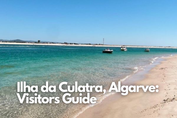 Ilha da Culatra, Algarve Visitors Guide