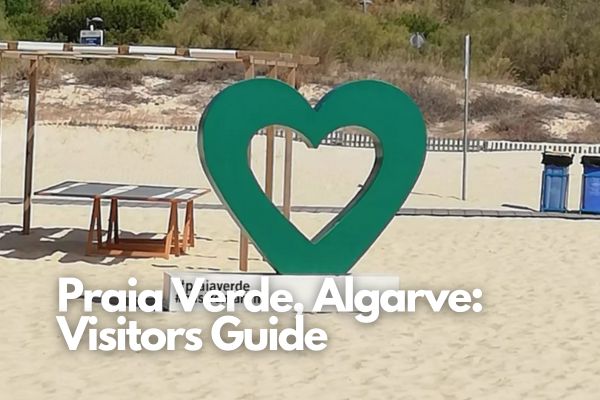 Praia Verde, Algarve: Visitors Guide