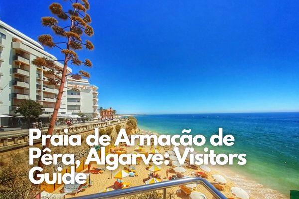 Praia de Armação de Pêra, Algarve Visitors Guide