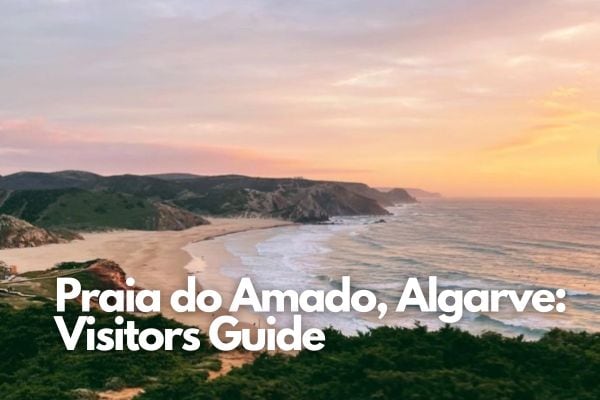 Praia do Amado, Algarve Visitors Guide