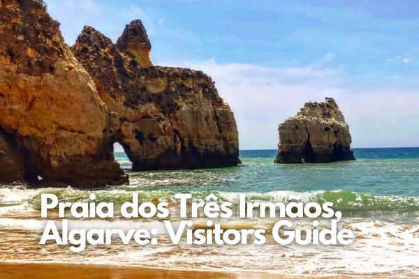 Praia dos Três Irmãos, Algarve Visitors Guide