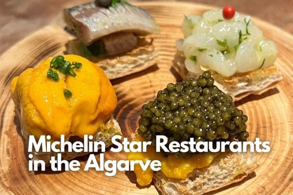 Michelin Star Restaurants in the Algarve