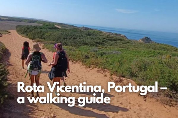 Rota Vicentina, Portugal – a walking guide
