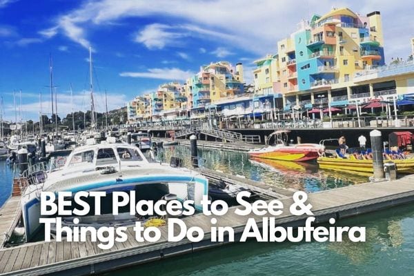 Things to Do in Albufeira